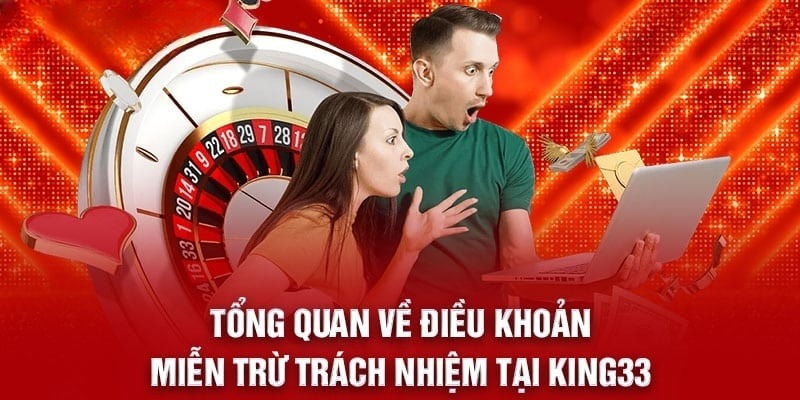 Điều khoản điều kiện King33 đảm bảo lợi ích cho khách hàng